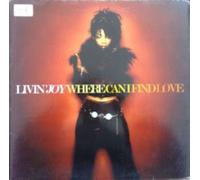 LIVIN JOY - LIVIN JOY / WHERE CAN I FIND LOVE