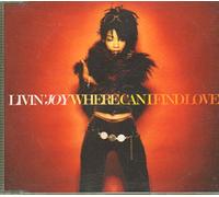 Livin Joy - Where Can I Find Love [Vinilo]