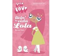 Livin La Vida Lola (ebook)