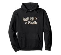 Livin' on a Prayer: Inspire Perseverance and Strength Sudadera con Capucha