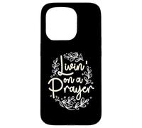 Livin' On a Prayer Inspiring Christian Cita Carcasa para iPhone 15 Pro