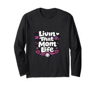 Livin That Mom Life Funny Diciendo Mamá Día de la Madre Manga Larga