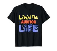 Livin The Auditor Life Funny Auditor Diciendo Camiseta gráfica económica, Hombre, Negro, M