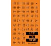 Livin The Dream (ebook)