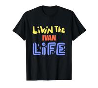 Livin The Ivan Life Funny Ivan Nombre Dicho Camiseta gráfica económica, Hombre, Negro, XL