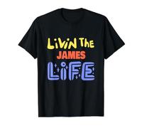 Livin The James Life Funny James Nombre Dicho Camiseta gráfica económica, Hombre, Negro, M