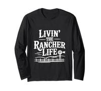 Livin' The Rancher Life Country Style para Rancheros Orgullosos Manga Larga
