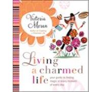 Living A Charmed Life (ebook)