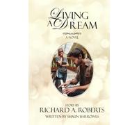 Living a Dream