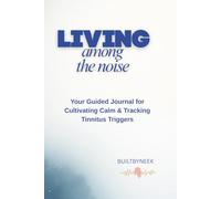 Living Above the noise: A guided journal