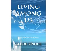 LIVING AMONG US: The Unknown Guardians.