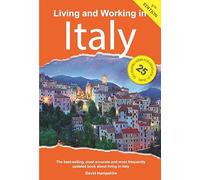 Living and working in Italy (Living & Working in) [Idioma Inglés]: A Survival Handbook