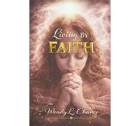Living By Faith