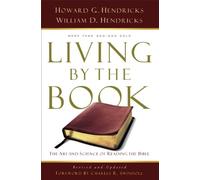 Living By The Book: The Art & Science of Reading the Bible