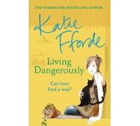 Living Dangerously (ebook)