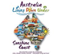 Living Down Under -Sunshine Coast DVD [Reino Unido]