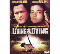Living & Dying by Edward Furlong