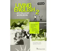 LIVING ENGLISH BACH 2 WB CATALAN (SIN COLECCION)