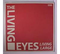 Living Eyes - Living Large [Vinilo]