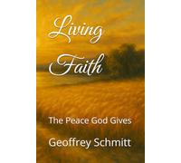 Living Faith: The Peace God Gives