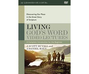 Living God's Word Video Lectures: Discovering Our Place in the Great Story of Scripture [DVD]