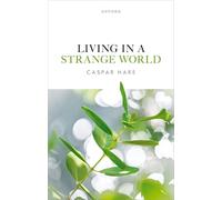 Living in a Strange World