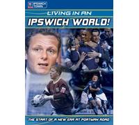 Living in an Ipswich World - 2005/2006 [DVD] [Reino Unido]