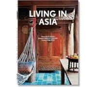 Living in Asia. 40th Ed.: Tibet - Nepal - Sri Lanka - Myanmar - Thailand - Laos - Cambodia - Singapore - Malaysia: Vol. (40th Edition)