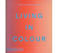 Living in Color. Compact Edition: Colour in contemporary interior design, compact format