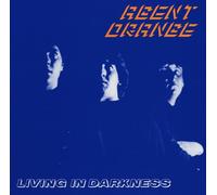Living In Darkness (Limited Edition) by Agent Orange (2012-11-20)