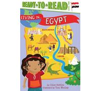 Living in . . . Egypt: Ready-to-Read Level 2
