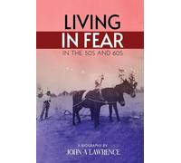 Living In Fear in the '50s and '60s