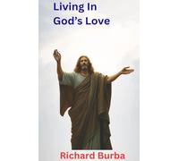 Living in God's Love