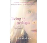 Living In Perhaps (ebook)