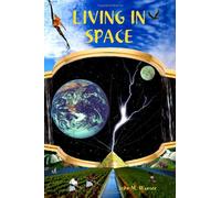 Living In Space: Volume 1