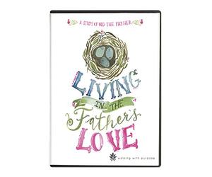 Living in the Father's Love DVD