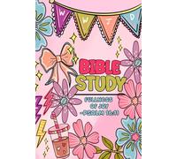 Living in The Fullness of Joy: Bible Study