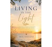Living in the Light