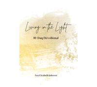 Living in the Light