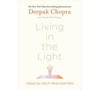 Living in the Light: Yoga for Self-Realization