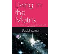 Living in the Matrix: How a Quantum Error-Correcting Code Builds the Universe