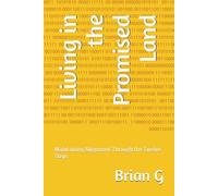 Living in the Promised Land: Maintaining Alignment Through the Twelve Steps