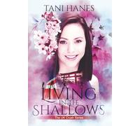 Living in the Shallows (UK Crush)