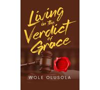 Living in the Verdict of Grace