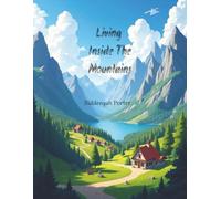 Living Inside The Mountains