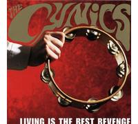 Living Is the Best Revenge by Cynics (2004-01-27)