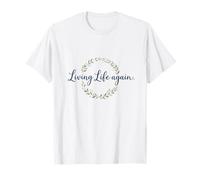 Living Life Again - Resilience Camiseta