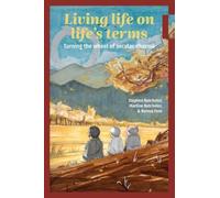 Living Life on Life's Terms: Turning the Wheel of Secular Dharma