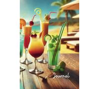 Living Life on the Beach with a Drink in Hand Writing Journal