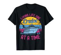 Living Life One Cruise at A Time Funny Cruise Ship Cruising Camiseta